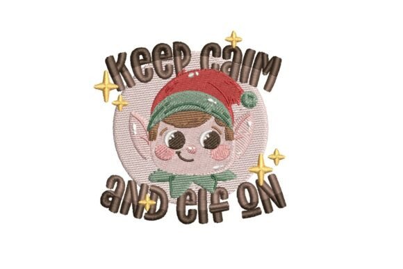 Christmas Elf, Keep Calm and Elf On
