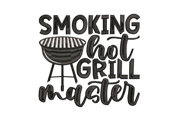 Smoking Hot Grill Master